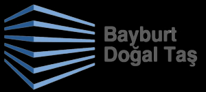 BAYBURT MADENCİLİK VE DOĞALTAŞ ÜRETİM SAN.TİC.A.Ş.